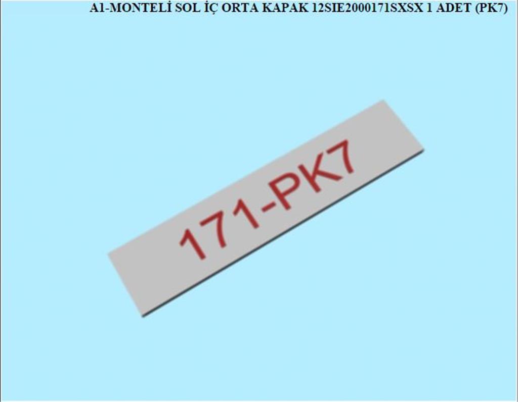 12SIE2000171SXSX, 3 KPL SRG GRD MONTELI SOL IC ORTA KAPAK/ (EN)